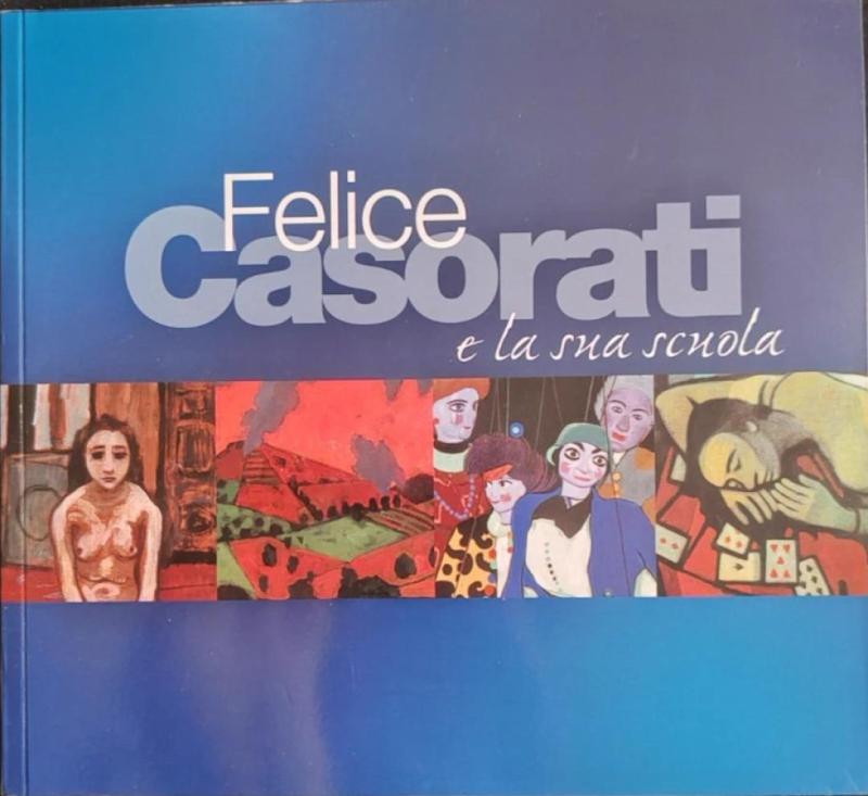 Felice Casorati e la sua scuola