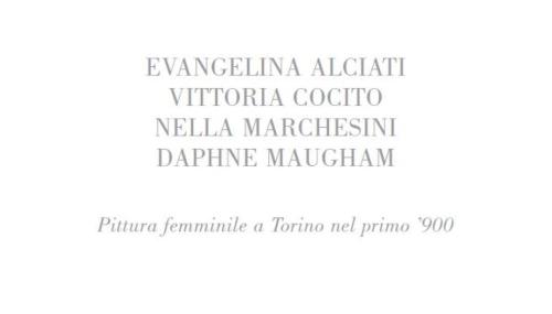 Pittura femminile a Torino del primo '900